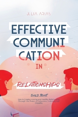 Effective Communication in Relationships