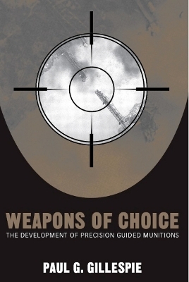 Weapons of Choice - Paul G. Gillespie