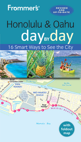 Frommer's Honolulu and Oahu day by day - Martha Cheng