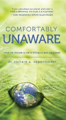 Comfortably Unaware - Richard A. Oppenlander