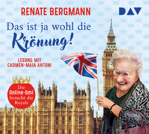 Das ist ja wohl die Krönung! - Renate Bergmann