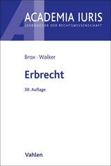 Erbrecht - Hans Brox, Wolf-Dietrich Walker