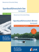 Sportbootführerscheine Binnen und See - Wassermann, Matthias; Simschek, Roman; Hillwig, Daniel