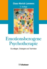 Emotionsbezogene Psychotherapie - Claas-Hinrich Lammers