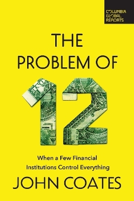 The Problem of Twelve - John Coates