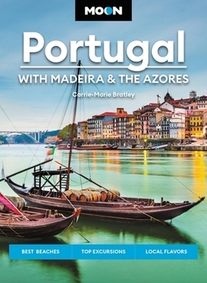 Moon Portugal (Third Edition) - Carrie-Marie Bratley