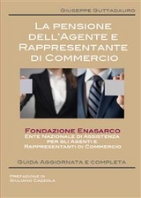 La pensione dell'Agente e Rappresentante di Commercio - Giuseppe Guttadauro