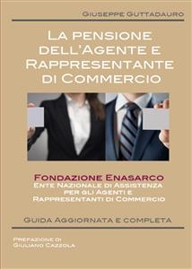 La pensione dell'Agente e Rappresentante di Commercio - Giuseppe Guttadauro