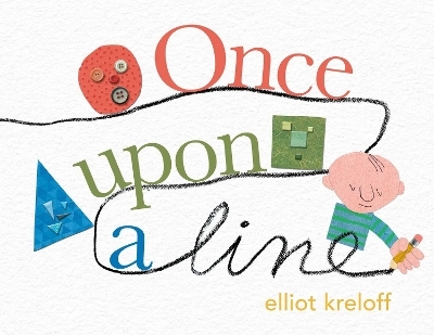 Once Upon a Line - Elliot Kreloff
