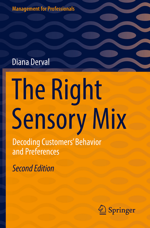The Right Sensory Mix - Diana Derval