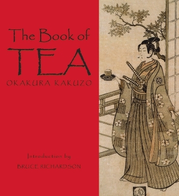 The Book of Tea - Okakura Kakuzo