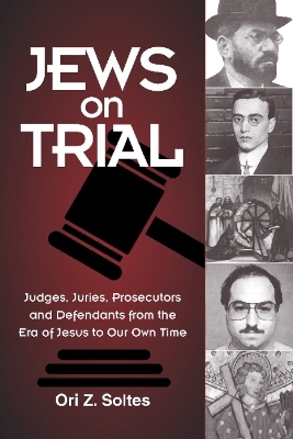 Jews on Trial - Ori Z Soltes