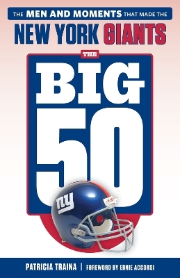 The Big 50: New York Giants - Patricia Traina