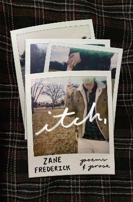 Itch - Zane Frederick