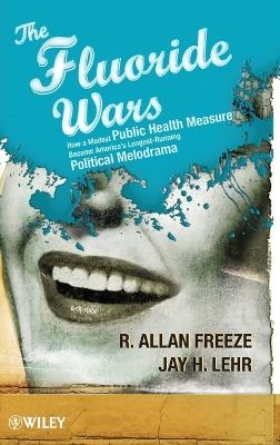 The Fluoride Wars
