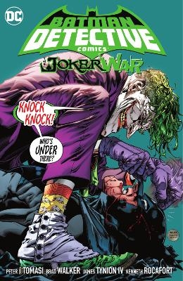 Batman: Detective Comics Vol. 5: The Joker War - Peter J. Tomasi, Brad Walker