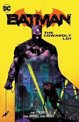 Batman Vol. 4: The Cowardly Lot - James Tynion IV