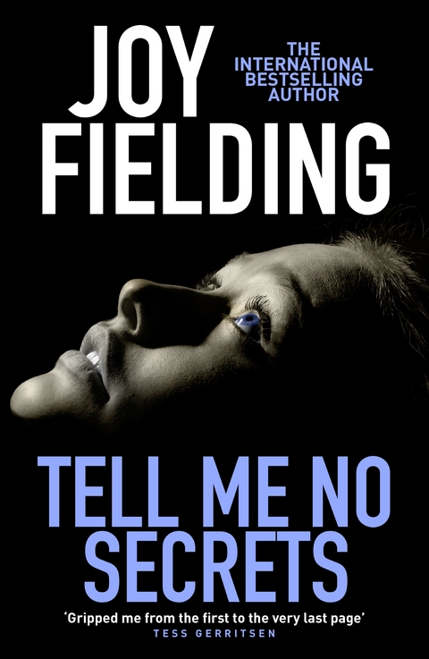 Tell Me No Secrets - Joy Fielding