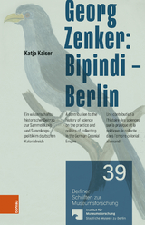 Georg Zenker: Bipindi &ndash; Berlin - Katja Kaiser