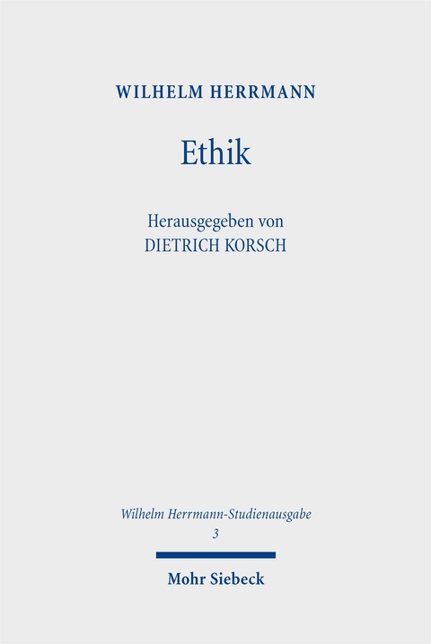 Wilhelm Herrmann-Studienausgabe - Wilhelm Herrmann