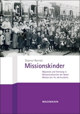 Missionskinder - Dagmar Konrad