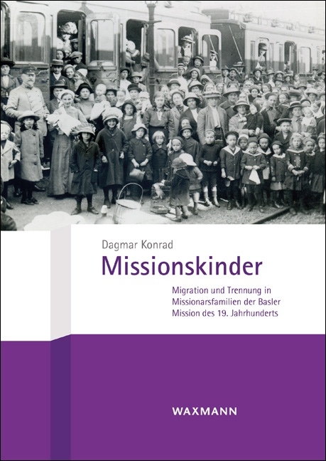 Missionskinder - Dagmar Konrad
