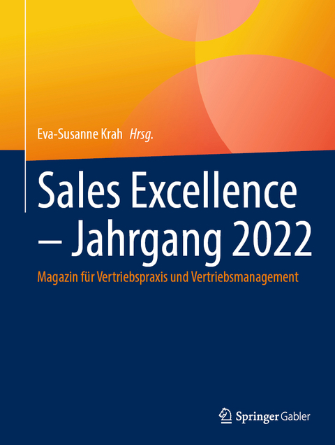 Sales Excellence &ndash; Jahrgang 2022 - 