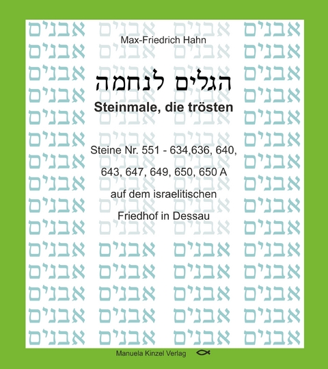 Steinmale, die tr&ouml;sten, Band 6 - Max-Friedrich Hahn