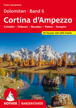 Dolomiten Band 6 - Cortina d’Ampezzo