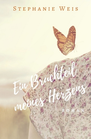 Ein Bruchteil meines Herzens