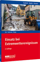 Einsatz bei Extremwetterereignissen - Ott, Matthias; Hofmann, Marc Peter; Böger, Nils