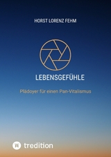 Lebensgef&uuml;hle - Horst Lorenz Fehm