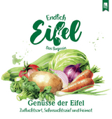 ENDLICH EIFEL &ndash; Band 7 - 