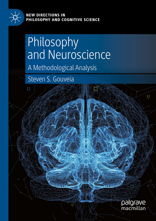 Philosophy and Neuroscience