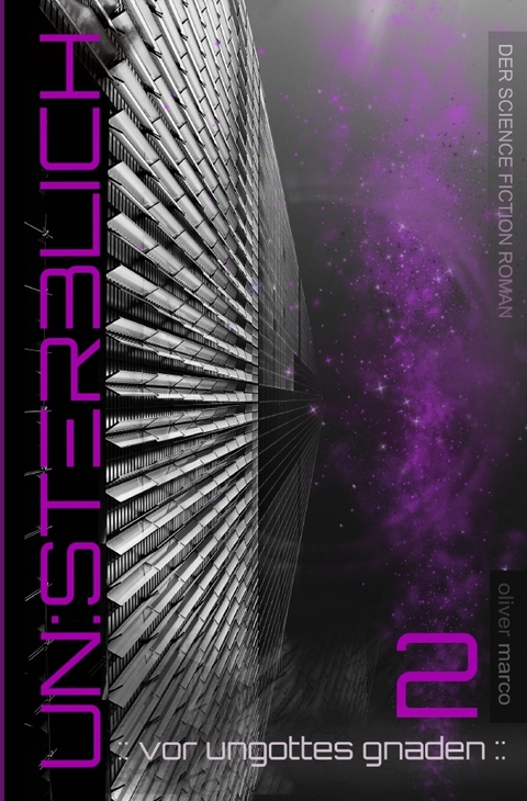 unsterblich / unsterblich 2 - Oliver Marco