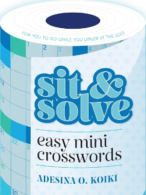 Sit & Solve Easy Mini Crosswords - Adesina Koiki O
