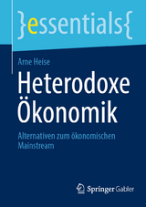 Heterodoxe &Ouml;konomik - Arne Heise