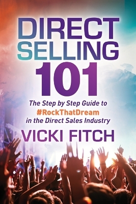 Direct Selling 101 - Vicki Fitch