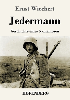 Jedermann - Ernst Wiechert