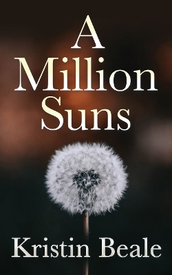 A Million Suns - Kristin Beale