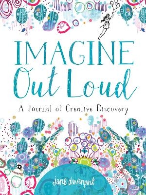 Imagine Out Loud - Jane Davenport