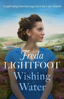 Wishing Water - Freda Lightfoot