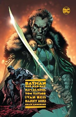 Batman - One Bad Day: Ra's Al Ghul - Tom Taylor, Ivan Reis