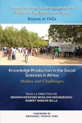 Production des Connaissances en Sciences Sociales en Afrique - 
