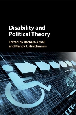 Disability and Political Theory - 