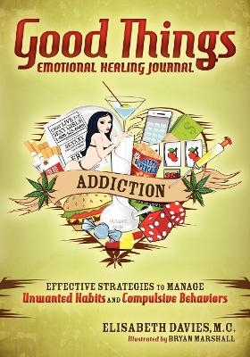 Good Things, Emotional Healing Journal