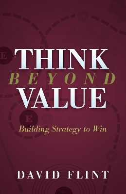 Think Beyond Value - David Flint