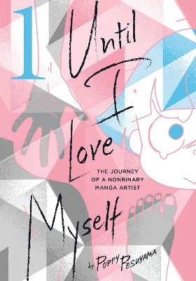 Until I Love Myself, Vol. 1 - Poppy Pesuyama