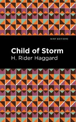 Child of Storm - H. Rider Haggard