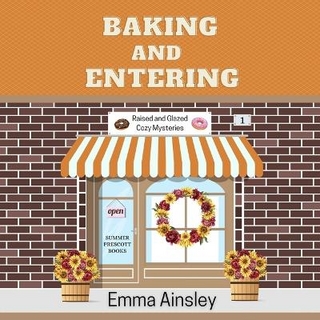 Baking and Entering